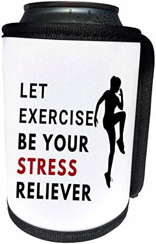 Цитат 3dRose за Workout нека упражнение ще стане на стреса. - Опаковки за бутилки-охладители (cc-362337-1)