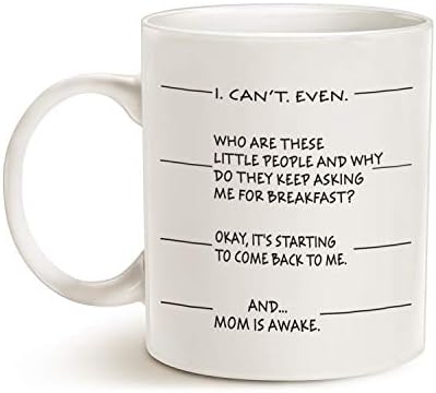 Идея за подарък за Деня на майката MAUAG Забавно Кафеена чаша за мама, аз дори не мога да гу Керамична чаша
