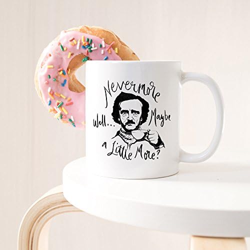 YouNique Designs Nevermore Е, Може Би, Кафеена чаша е по-Голям, 11 грама, Подаръци Едгар Алън По